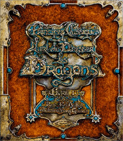 couverture de : Principes classiques de l'art de dresser les dragons