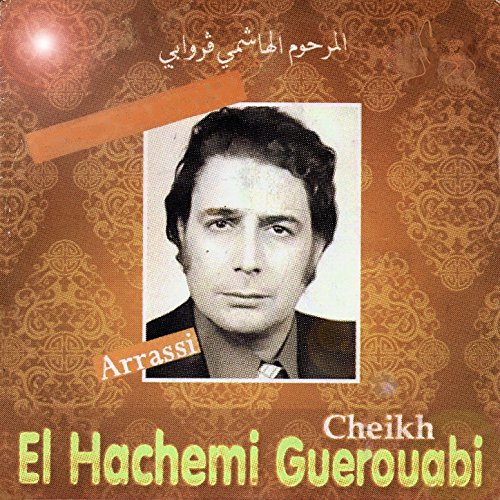 musique de el hachemi guerouabi musique de el hachemi guerouabi