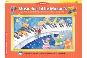 Music for Little Mozarts: Music Lesson Book 1