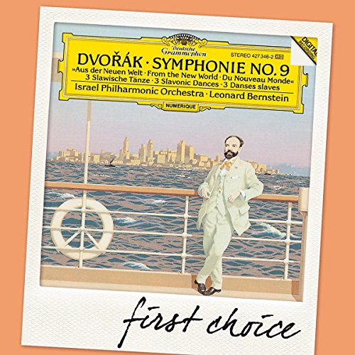 Dvorák: Symphony No.9 "From the New World"; 3 Slavonic Dances