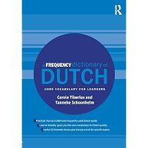 A Frequency Dictionary of Dutch: Core Vocabulary for Learners