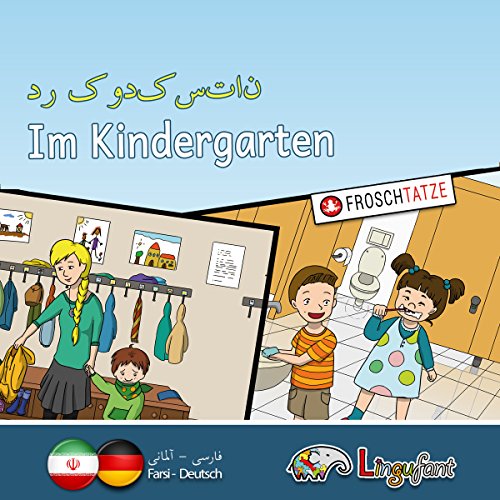 Lingufant - Im Kindergarten: Farsi/ Deutsch