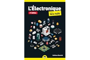 Electronique pour les Nuls - 4e édition