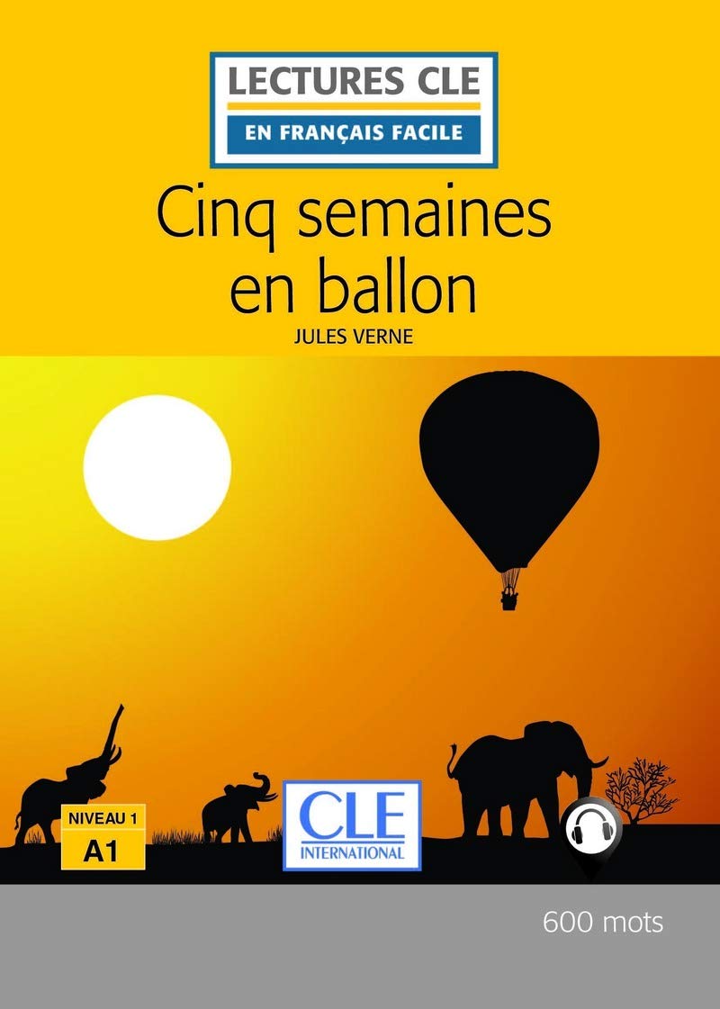 Cinq semaines en ballon fle 2e édition