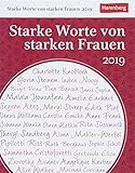 Starke Worte von starken Frauen - Kalender 2019 by