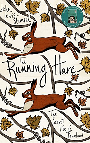 Book's Cover of The Running Hare: The Secret Life of Farmland