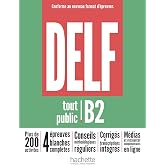DELF tout public B2 - Nouveau format d'epreuves