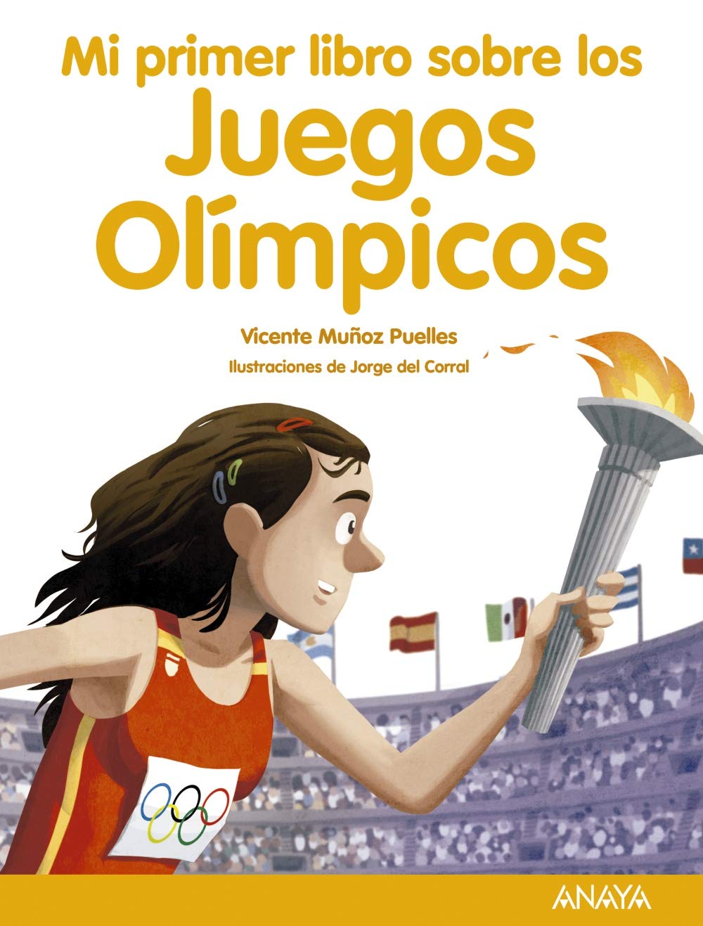 Mi primer libro sobre los Juegos Olímpicos - Mi Primer Libro)