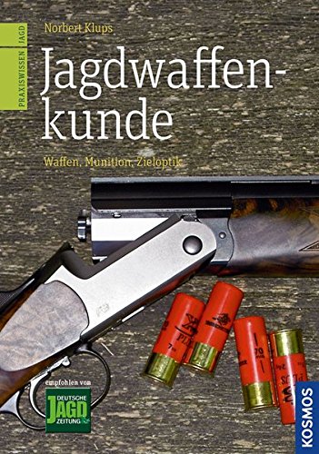 Download Jagdwaffenkunde Download Jagdwaffenkunde