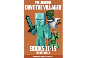 The Legend of Dave the Villager Books 11–15: a collection of unofficial Minecraft books