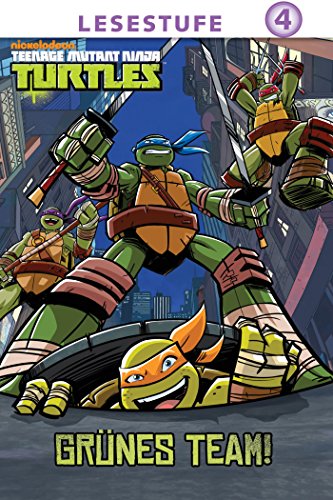 Grünes Team! (Teenage Mutant Ninja Turtles)