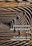 dimensionen der wirklichkeit - teil 3: die grundlagen des nagual-schamanismus (dimensionen der wirklichkeit 1, 2 & 3) by 