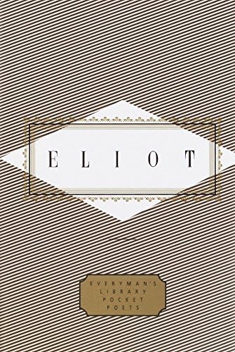 Eliot: Poems: Edited by Peter Washington (Everyman's Library Pocket Poets Series)