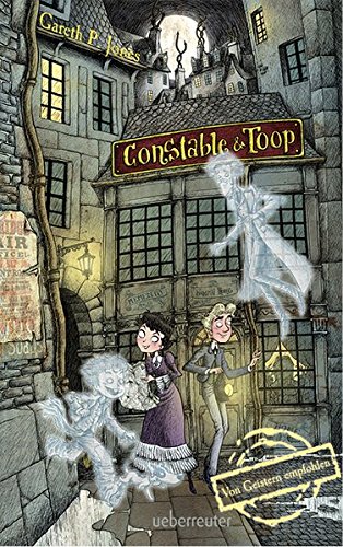 Constable & Toop: Von Geistern empfohlen