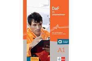 DaF im Unternehmen A1: Kurs- und Ubungsbuch, mit Audio und Filme online: Vol. 1