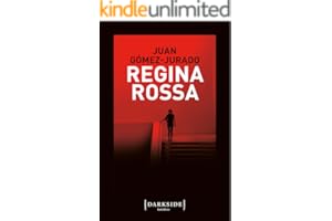 Regina Rossa (La serie di Regina Rossa Vol. 1)