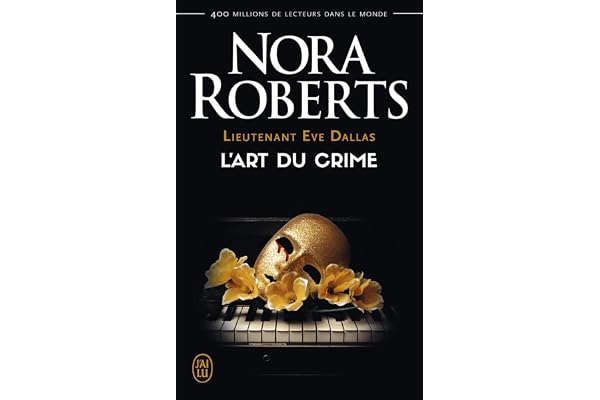Lieutenant Eve Dallas (Tome 25) - L'art du crime
