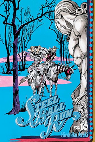 Steel Ball Run - Jojo's Bizarre Adventure Saison 7 — Tome 16