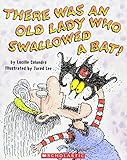 There Was an Old Lady Who Swallowed a Bat! by Lucille Colandro, Jared D. Lee Studio
