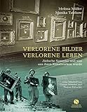 Image de Verlorene Bilder, verlorene Leben - Jüdische Sammler und was aus ihren Kunstwerken wurde