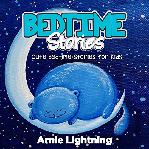 Download BEDTIME STORIES FOR KIDS: Cute Bedtime Stories for Kids Download BEDTIME STORIES FOR KIDS: Cute Bedtime Stories for Kids