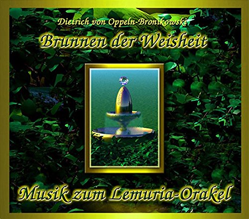 Brunnen der Weisheit: Musik zum Lemuria Orakel