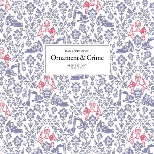 Preisvergleich Produktbild Ornament & Crime: Printed Art