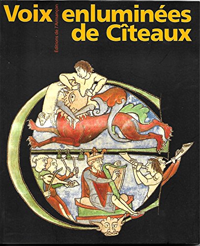 couverture de : Voix enlumin&eacute;es de C&icirc;teaux