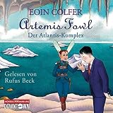 Image de Artemis Fowl - Der Atlantis-Komplex: 6 CDs (Ein Artemis-Fowl-Roman, Band 7)