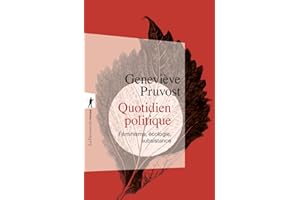 Quotidien politique: Féminisme, écologie, subsistance