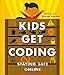 Produktbild Staying Safe Online (Kids Get Coding, Band 4)