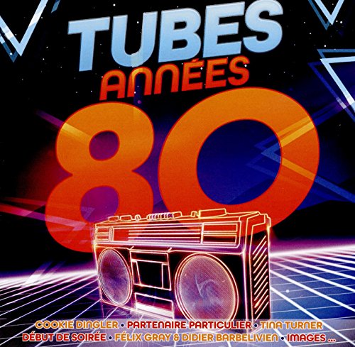 Tubes des Annees 80
