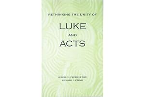 Rethinking the Unity of Luke and Acts: 1