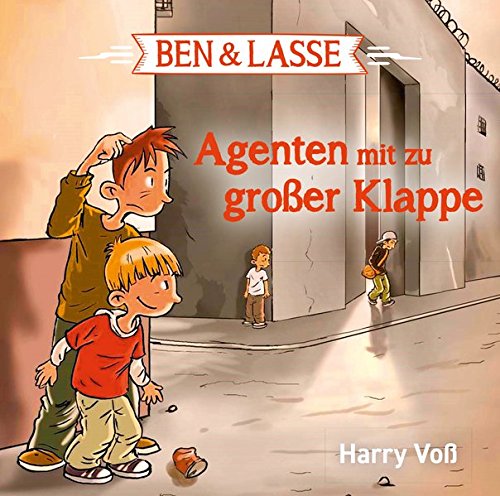 Ben & Lasse - Agenten mit zu großer Klappe. Hörbuch (Ben & Lasse - Hörbuch (1), Band 1)