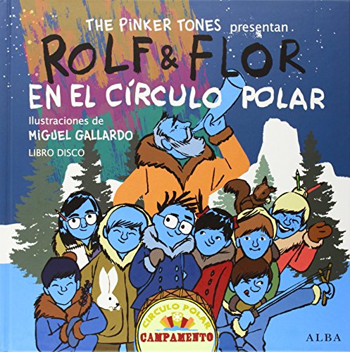 Download Rolf & Flor en el círculo polar (Infantil ilustrado) Download Rolf & Flor en el círculo polar (Infantil ilustrado)