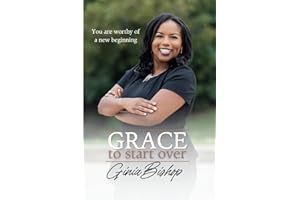 Grace to Start Over: You are worthy of a new beginning