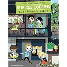 J'ai pas envie d'aller à l'école