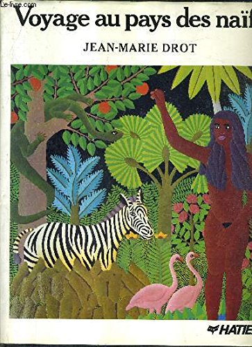 Voyage au pays des naïfs