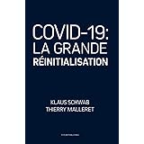 COVID-19: La Grande Réinitialisation