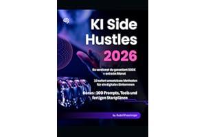 KI Side Hustles 2025- 2026: So verdienst du garantiert 500€ + extra im Monat