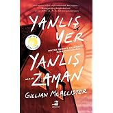 Yanlış Yer Yanlış Zaman