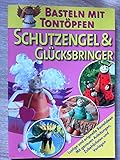  Schutzengel und Glücksbringer. Basteln mit Tontöpfen