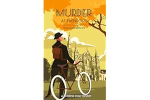 Murder at Evensong: a 1930s Golden Age style 'Reverend Shaw' mystery (The Reverend Shaw Mysteries)