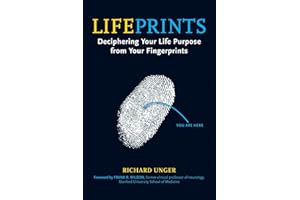Lifeprints: Deciphering Your Life Purpose from Your Fingerprints