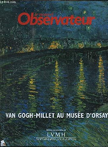 Millet, Van Gogh : Exposition, Musée d'Orsay, Paris (14 septembre 1998-3 janvier 1999) Millet, Van Gogh : Exposition, Musée d'Orsay, Paris (14 septembre 1998-3 janvier 1999)