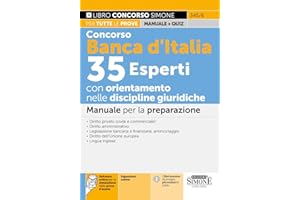 Concorso Banca d'Italia 35 Esperti con orientamento nelle discipline giuridiche. Manuale. Con espansioni online. Con software online per la simulazione della prova d'esame