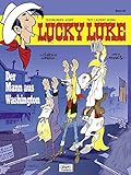 Lucky Luke 84: Der Mann aus Washington by 
