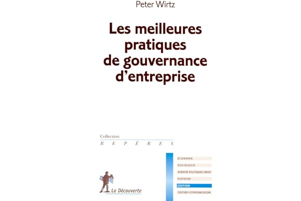 Les meilleures pratiques de gouvernance d'entreprise