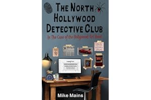 The North Hollywood Detective Club in The Case of the Hollywood Art Heist: 1