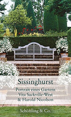 Download Sissinghurst: Portrait eines Gartens Download Sissinghurst: Portrait eines Gartens